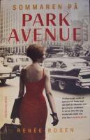 Sommaren p&aring; Park Avenue