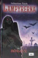 Lampyrerna Del 1 B&ouml;rjan