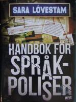 Handbok f&ouml;r spr&aring;kpoliser