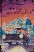Sp&ouml;kena p&aring; Clawstone Castle
