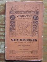 Verdandis sm&aring;skrifter nr 52 Socialdemokratin dess uppkomst och utveckling