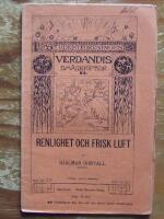 Verdandis sm&aring;skrifter nr 84 Renlighet och frisk luft