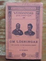 Verdandis sm&aring;skrifter nr 147 Om l&ouml;sningar - Ett kapitel ur den moderna kemien