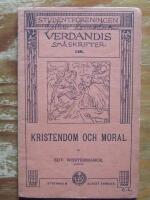 Verdandis sm&aring;skrifter nr 148 Kristendom och moral
