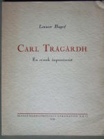 Carl Tr&auml;g&aring;rdh En svensk impressionist