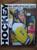 Hockey - De tuffa lirarnas spel
