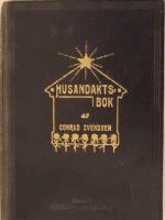 &bull;	Husandaktsbok ordnad efter kyrko&aring;ret 