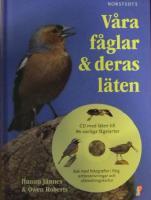 V&aring;ra f&aring;glar & deras l&auml;ten