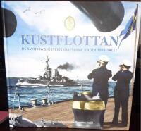 Kustflottan : de svenska sj&ouml;stridskrafterna under 1900-talet