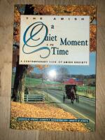 The Amish, a quiet moment intime