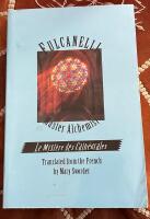 Fulcanelli, Master Alchemist: Le Mystere Des Cathedrales