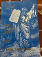 Tio Guds bud och Tredje testamentet