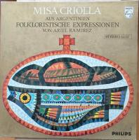 Misa Criolla - From The Argentine - Folkloristic Expression of Religious Emotions