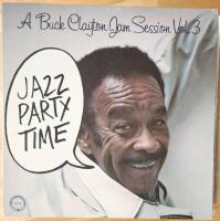 A Buck Clayton Jam Session Vol. 3 : Jazz Party Time