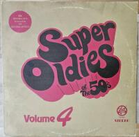 Super Oldies Of The 50's Volume 4