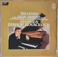 Waltzes Op. 39, 2 Rhapsodies Op. 79, 6 Piano Pieces Op. 118