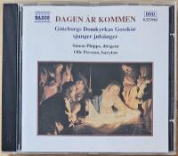Dagen Är Kommen - Göteborgs Domkyrkas Gosskör Sjunger Julsånger