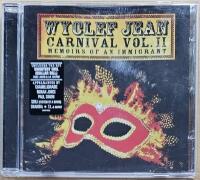 Carnival Vol. II ... Memoirs of an Immigrant