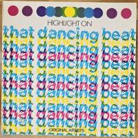 Highlight On That Dancing Beat
