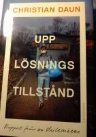 Uppl&ouml;sningstillst&aring;nd : rapport fr&aring;n en skilsm&auml;ssa