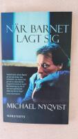 N&auml;r barnet lagt sig