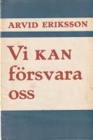 Vi kan f&ouml;rsvara oss