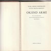 Ok&auml;nd arm&eacute; : de europeiska motst&aring;ndsr&ouml;relsernas historia
