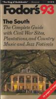 The south The complete guide with civil war sites
