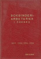 Bokbinderiarbetarna i &Ouml;rebro