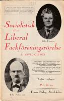 Socialistisk eller liberal fackf&ouml;reningsr&ouml;relse
