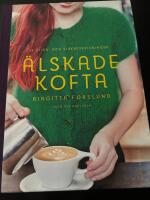 &Auml;lskade kofta : 24 stick- och virkbeskrivningar