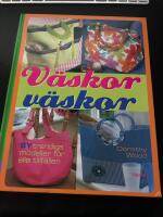 V&auml;skor, v&auml;skor : sy trendiga modeller f&ouml;r alla tillf&auml;llen