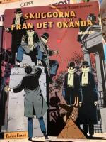 Charles och Victors &auml;ventyr. Skuggorna fr&aring;n det ok&auml;nda