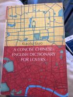 Concise Chinese-English Dictionary for Lovers