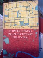 Concise Chinese-English Dictionary for Lovers