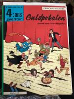 Fenomenala 4:ans &auml;ventyr. Guldpokalen