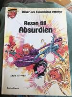 Oliver och Columbinas &auml;ventyr. Resan till Absurdien
