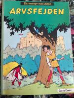 Ett &auml;ventyr med Johan. Arvsfejden