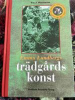 Emma Lundbergs tr&auml;dg&aring;rdskonst