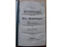 Korta Predikningar &ouml;fwer &aring;rets S&ouml;n- och H&ouml;gtidsdagars Evangelier