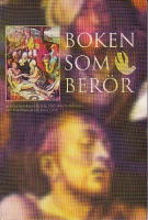 Boken som ber&ouml;r : om Bibeln i v&aring;r tid