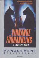 Vinnande f&ouml;rhandling Managementbiblioteket
