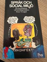 Spr&aring;k och social milj&ouml; : en introduktion till sociolingvistiken