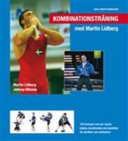 Kombinationstr&auml;ning med Martin Lidberg