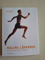 Malins l&ouml;parbok - din guide till b&auml;ttre l&ouml;pning