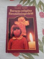Barnens religi&ouml;sa f&ouml;rest&auml;llningsv&auml;rld
