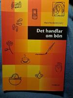 Det handlar om b&ouml;n