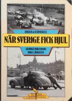 N&auml;r Sverige fick hjul