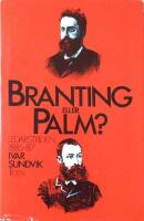 Branting eller Palm? : ledarstriden 1885-87