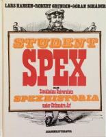 Studentspex eller Stockholms universitets spexhistoria under etthundra &aring;r